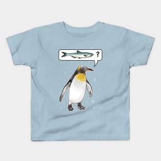 penguin asking where the fish is Kids T-Shirt
